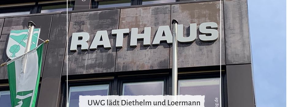 UWG lädt Diethelm und Loermann zur Kandidatenvorstellung