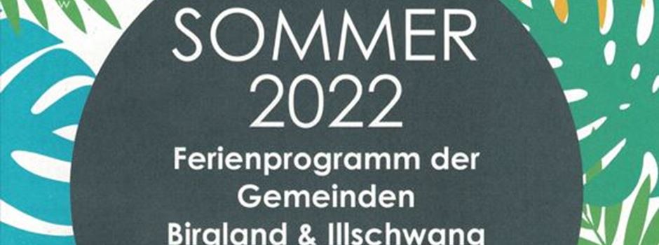 Ferienprogramm 2022 der Gemeinden Illschwang & Birgland