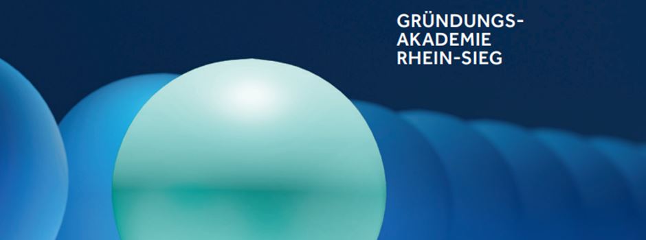 Gründungsakademie Rhein-Sieg: Halbjahresprogramm 2022 ist da